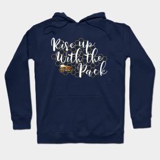 Rise Up with the Pack Hoodie